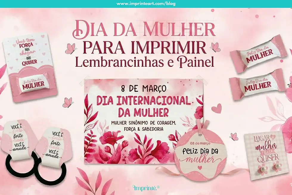 lembrancinha dia da mulher para imprimir