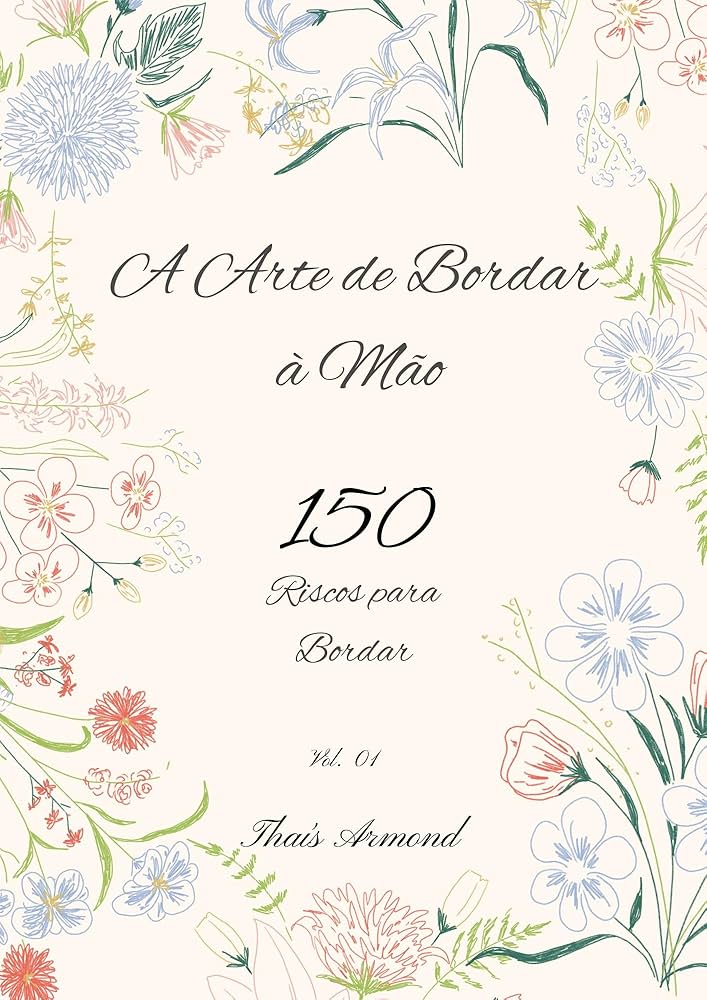 5 ideias de títulos:
1. Guia Completo de Riscos para Bordar à Mão: Encontre o Seu Estilo
2. Riscos de Bordado para Iniciantes: Comece com o Pé Direito
3. Explore a Criatividade: Temas de Riscos para Bordar que Inspiram
4. Técnicas de Transferência de Riscos: Do Papel ao Tecido Perfeito
5. Onde Baixar e Comprar Riscos de Bordado: Fontes Confiáveis