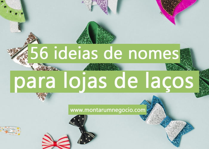 nomes criativos para loja de laços